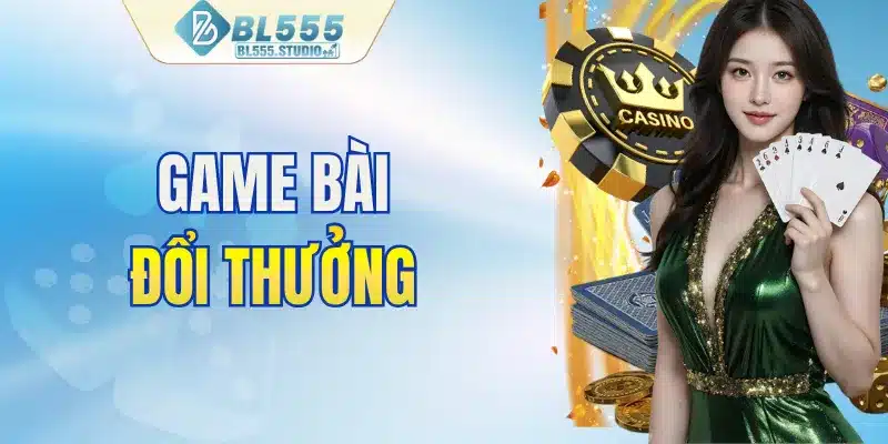 Game bài đổi thưởng