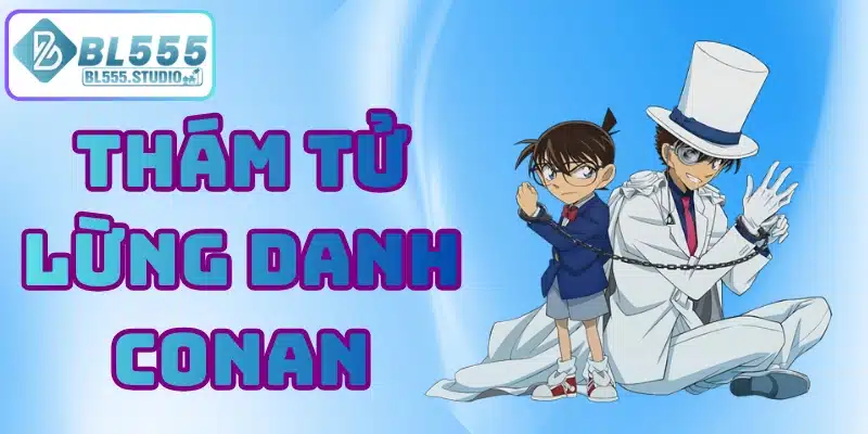 Thám tử lừng danh conan